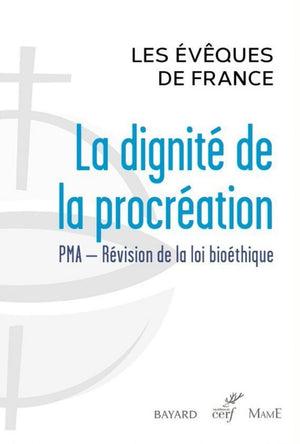 La dignité de la procréation