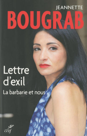 Lettre d'exil - La barbarie et nous