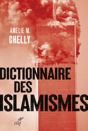 DICTIONNAIRE DES ISLAMISMES