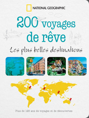 200 voyages de rêves