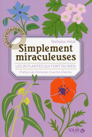 Simplement miraculeuses