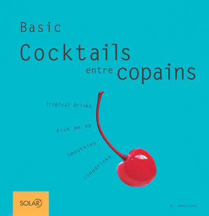 Cocktails entre copains