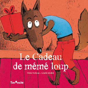 Le cadeau de mémé Loup