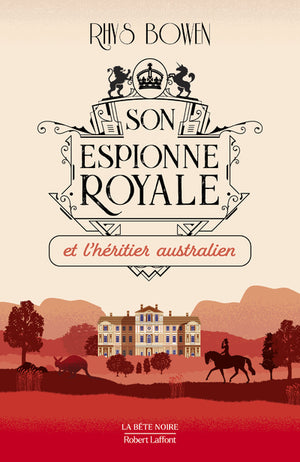 Son Espionne royale et l'héritier australien - Tome 7