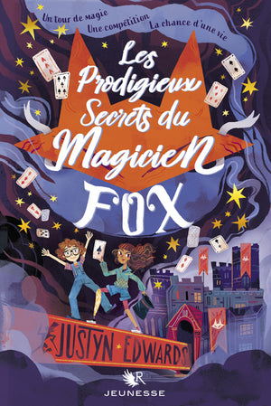 Les prodigieux secrets du magicien Fox