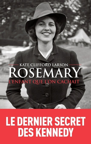 Rosemary, l'enfant que l'on cachait