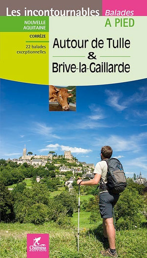 Autour de Tulle et Brive-La-Gaillarde