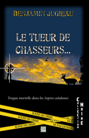 Le tueur de chasseurs