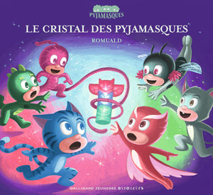 Le cristal des Pyjamasques