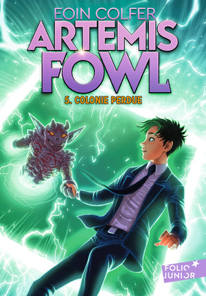 Artemis Fowl - Colonie perdue