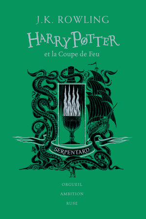 HARRY POTTER ET LA COUPE DE FEU - EDITION SERPENTARD