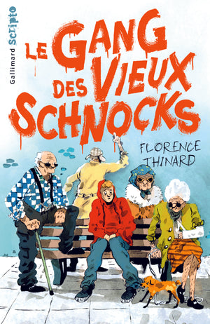 Le gang des vieux schnocks