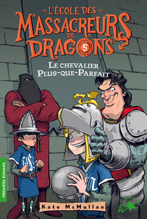 Le chevalier Plus-que-Parfait