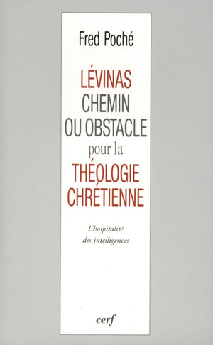 Lévinas, chemin ou obstacle pour la théologie chrétienne ?