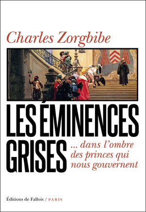 Les éminences grises