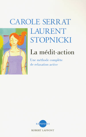 La Médit'Action (CD audio inclus)