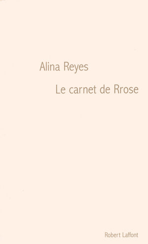 Le carnet de Rrose