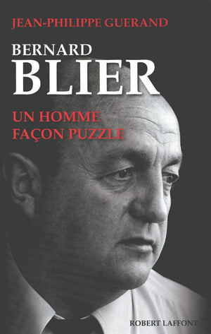 Bernard Blier un homme façon puzzle