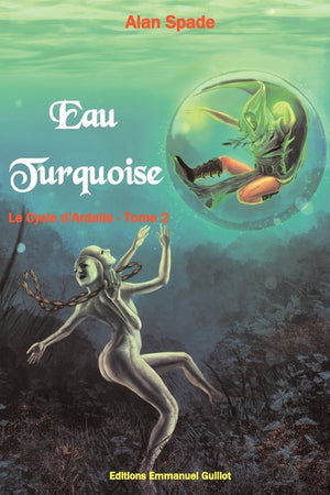 Eau turquoise