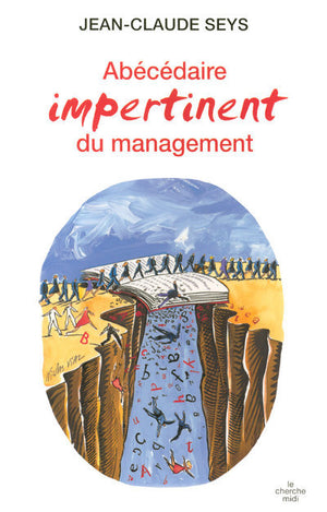 Abécédaire impertinent du management