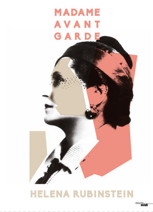 Madame avant-garde - Helena Rubinstein