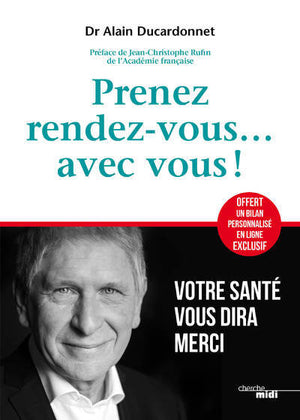 Prenez rendez-vous... avec vous !