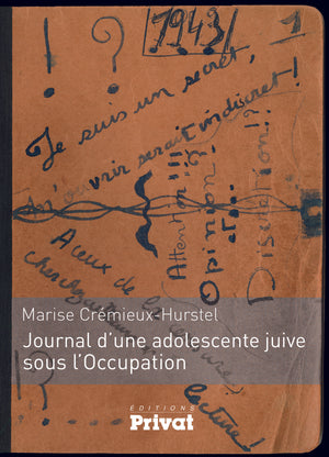 Journal d'une adolescente juive sous l'Occupation