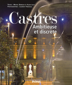 Castres ambitieuse et discrète