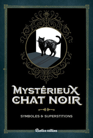 Mystérieux chat noir: Symboles & superstitions