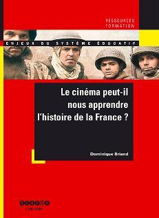 Le cinéma peut-il nous apprendre l'histoire de France