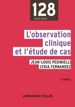 L'observation clinique et l'étude de cas