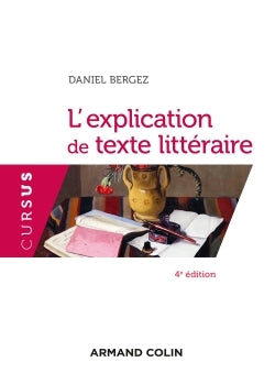 L'explication de texte littéraire