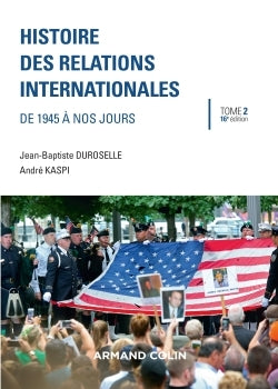 Histoire des relations internationales - De 1945 à nos jours