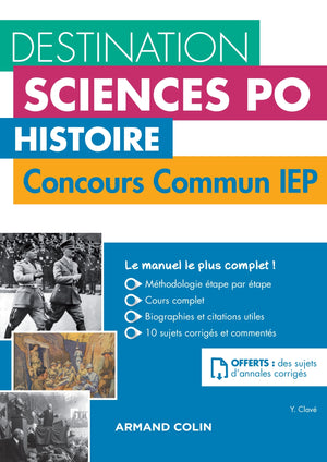 Destination Sciences Po Histoire Concours commun IEP