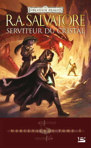 Mercenaires, Tome 1: Serviteur du cristal