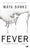 Fever