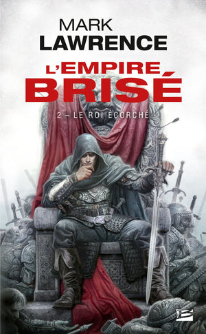 L'Empire brisé, Tome 2: Le Roi écorché