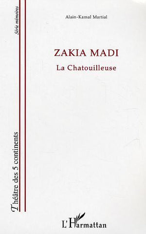 Zakia Madi: La chatouilleuse