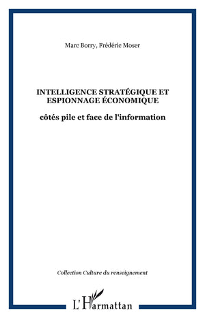 Intelligence stratégique et espionnage économique