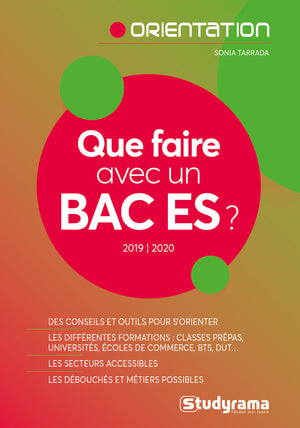 Que faire avec un bac ES ?: 2019-2020