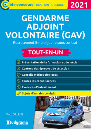 Gendarme adjoint volontaire (GAV): Tout-en-un 2021