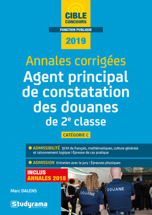 Annales corrigées agent principal de constatation des douanes 2e classe 2019: catégorie C