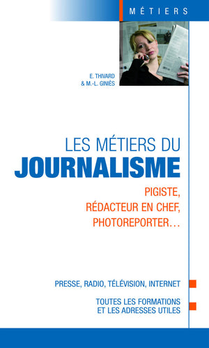 Les métiers du journalisme