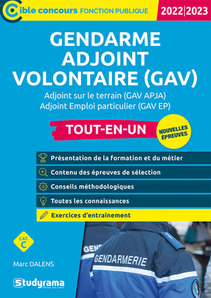 Gendarme adjoint volontaire (GAV) – Tout-en-un