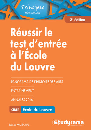 Réussir le test d'entrée à l'école du Louvre