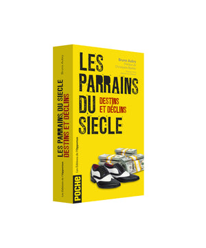 Les parrains du siècle