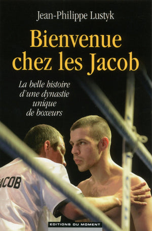 Bienvenue chez les Jacob