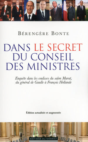 Dans le secret du conseil des ministres