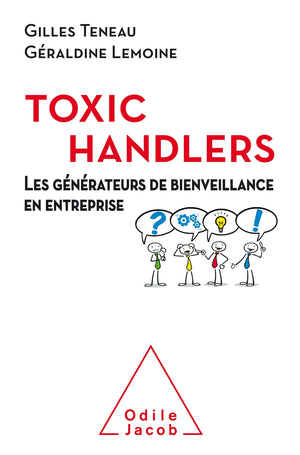 Les toxic handlers