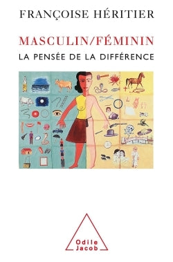 Masculin/féminin I: La pensée de la différence